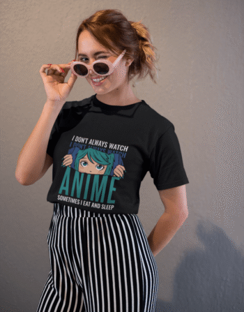 I don't always watch anime